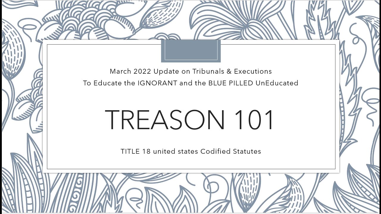 TREASON 101: A Lesson To Be Taught to Every American