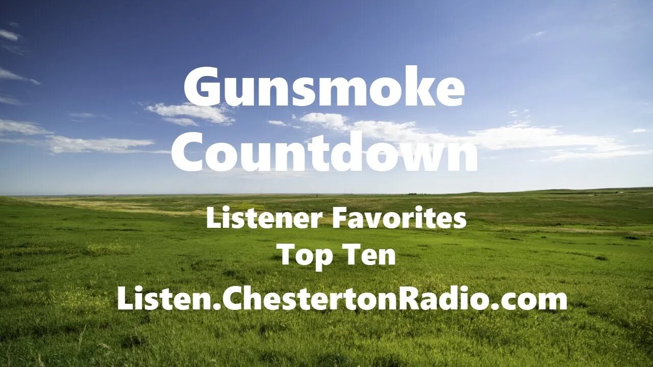 Gunsmoke Countdown - Listener Top Ten Favorites