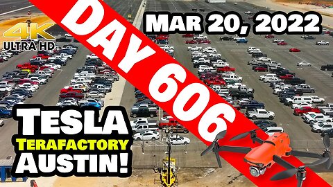 SUPER BUSY SUNDAY AT GIGA TEXAS! - Tesla Gigafactory Austin 4K Day 606 - 3/20/22- Tesla Terafactory