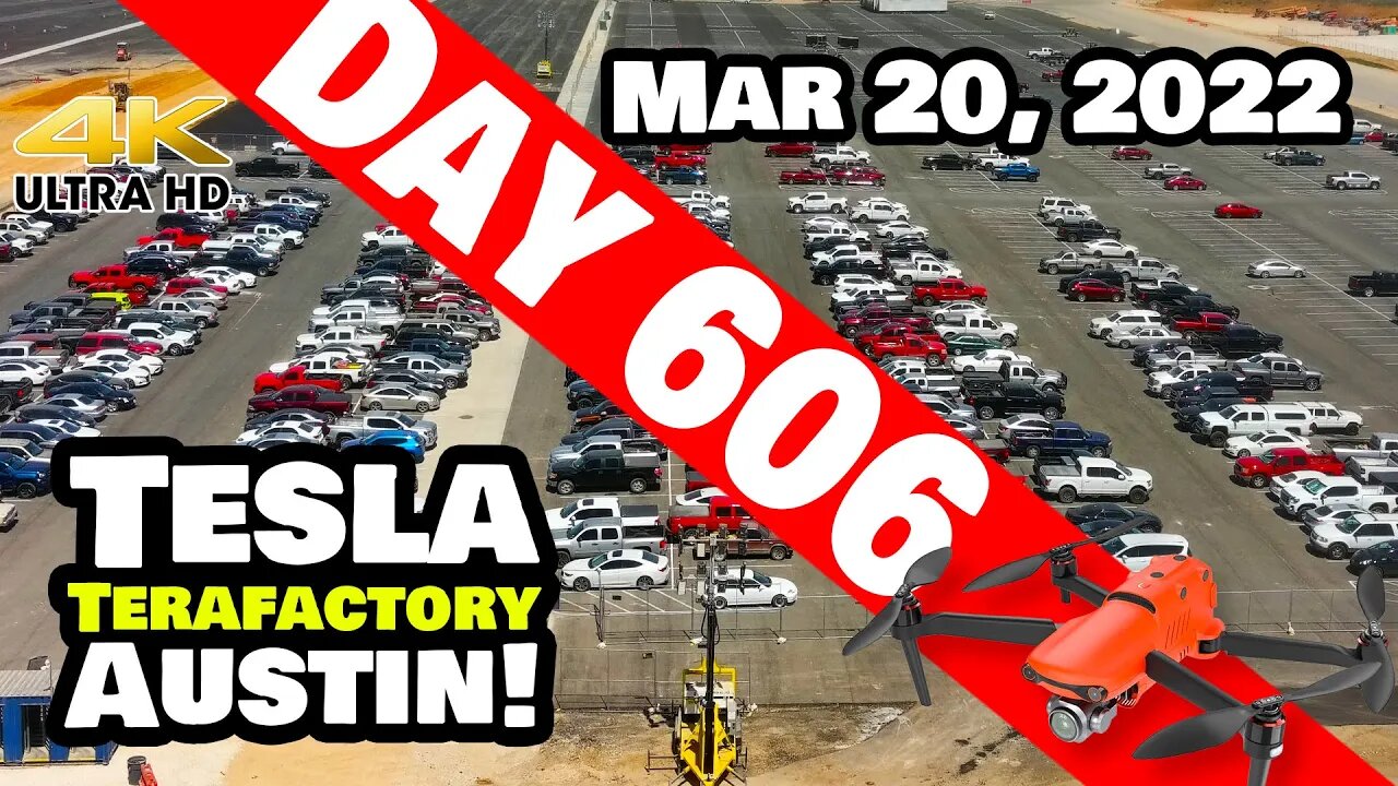 SUPER BUSY SUNDAY AT GIGA TEXAS! - Tesla Gigafactory Austin 4K Day 606 - 3/20/22- Tesla Terafactory