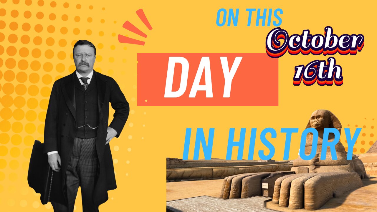 🤯Uncover The Mind-blowing Events Of October 16 In History🌎