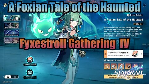 Fyxestroll Gathering 4 (A Foxian Tale of the Haunted) - Honkai Star Rail 1.5