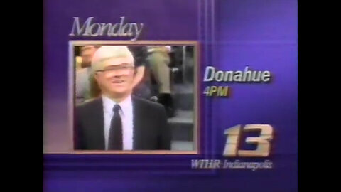 May 23, 1993 - WTHR Promo for "Where Are They Now?" on 'ET' & 'Donahue' Bumper