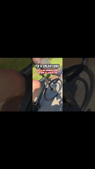 CREAKY BIKE! Do You Know What’s Making the NOISE?