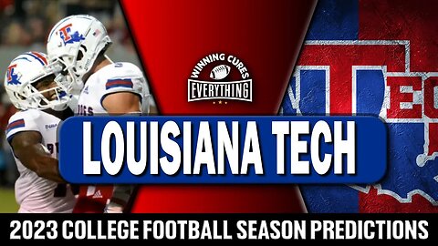 Louisiana Tech Bulldogs 2023 College Football Season Predictions