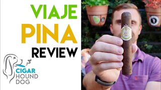 Viaje Piña Cigar Review