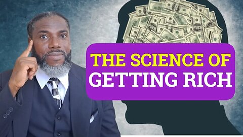 The Science Of Getting Rich