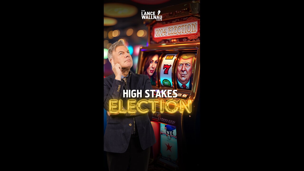 High Stakes Election