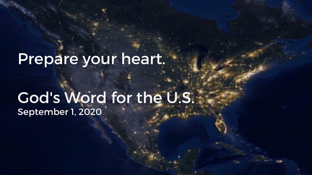 God's Word for the U.S. September 2020 (Video #2)