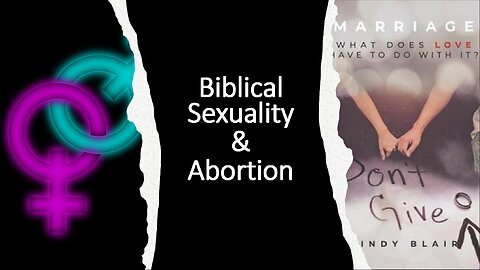 Biblical Sexuality and Abortion | Paul Blair | October 13, 2024