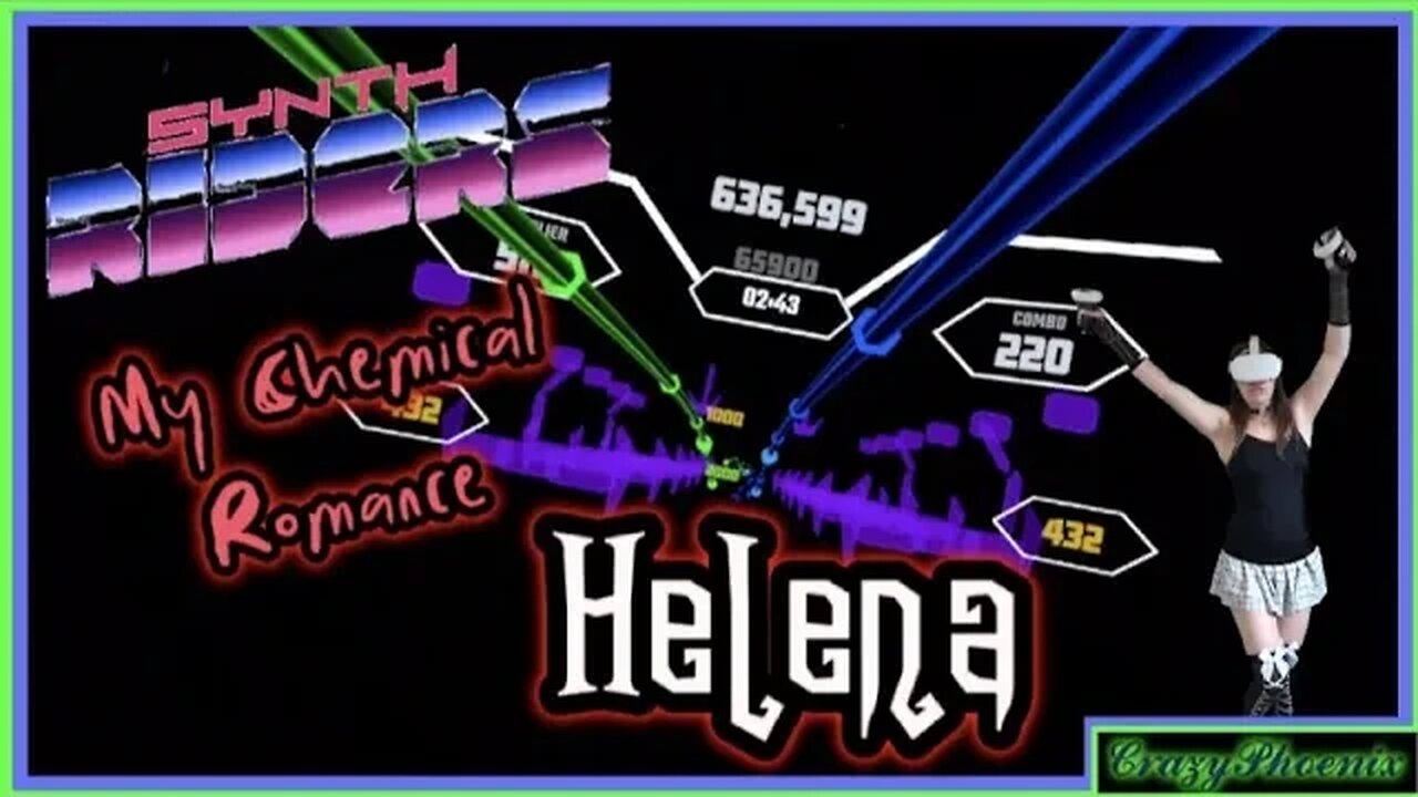 °Synth Riders VR° | HELENA - My Chemical Romance | Donjuannelly and RedPanda Custom |°
