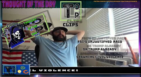FBI's Unjustifyed Raid On Trump Already Spawning Civil Violence (Clean)