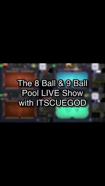 The 8 Ball & 9 Ball Pool LIVE Show with ITSCUEGOD