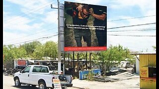 Texas Unveils New Border Billboards 'Your Wife Daughter Will Pay for Their Trip W Their Bodies'