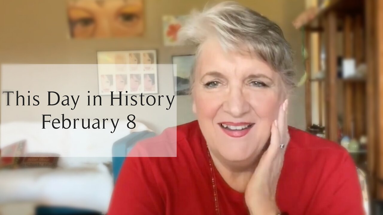 This Day in History, February 8