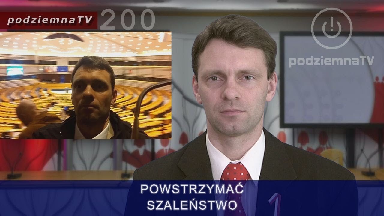 podziemna TV - Parlament Europejski - wizyta W DOMU WARIATÓW #200 (22.05.2019)