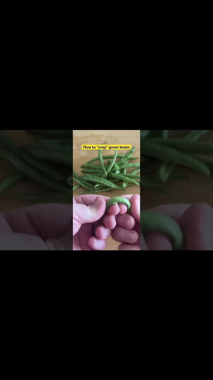How to “snap” green beans