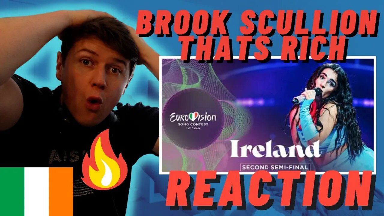 IRISH MAN REACTS TO Brooke - That’s Rich - LIVE - Ireland 🇮🇪 - Second Semi-Final - Eurovision 2022