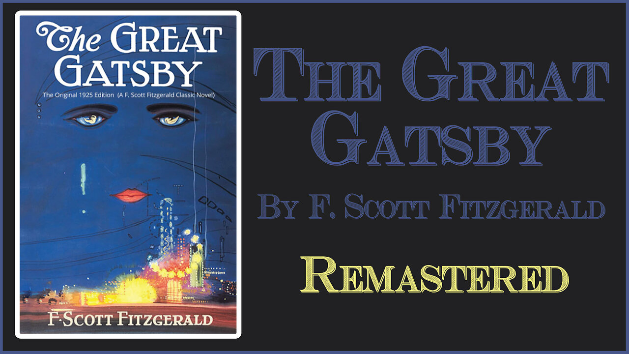 The Great Gatsby by F Scott Fitzgerald - Full Audio Book