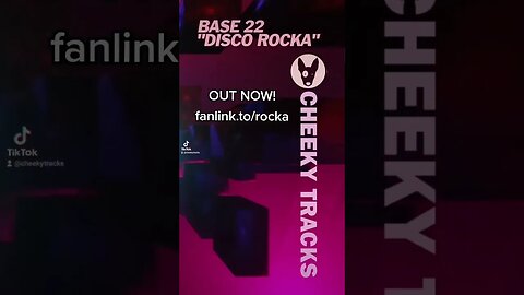 🎵 OUT NOW: Base 22 - Disco Rocka 🎵 #HardHouse #PumpingHouse #CheekyTracks