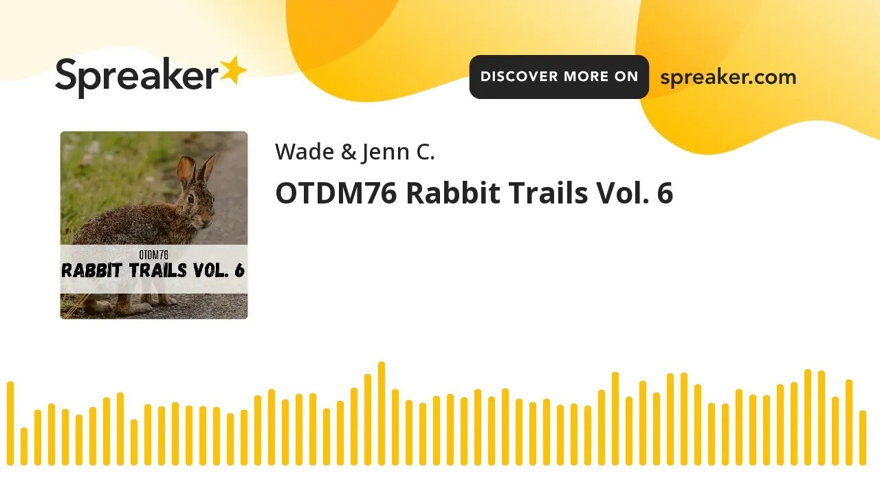 OTDM76 Rabbit Trails Vol. 6