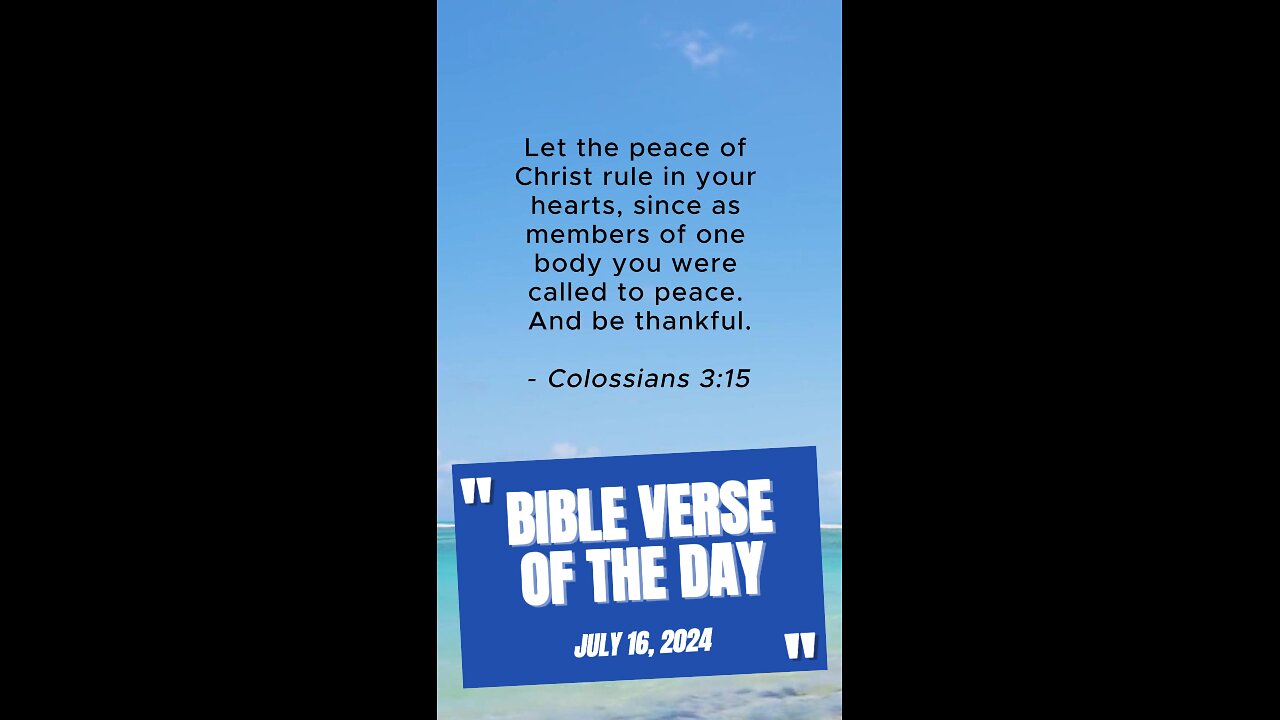 Bible Verse of the Day: July 16, 2024