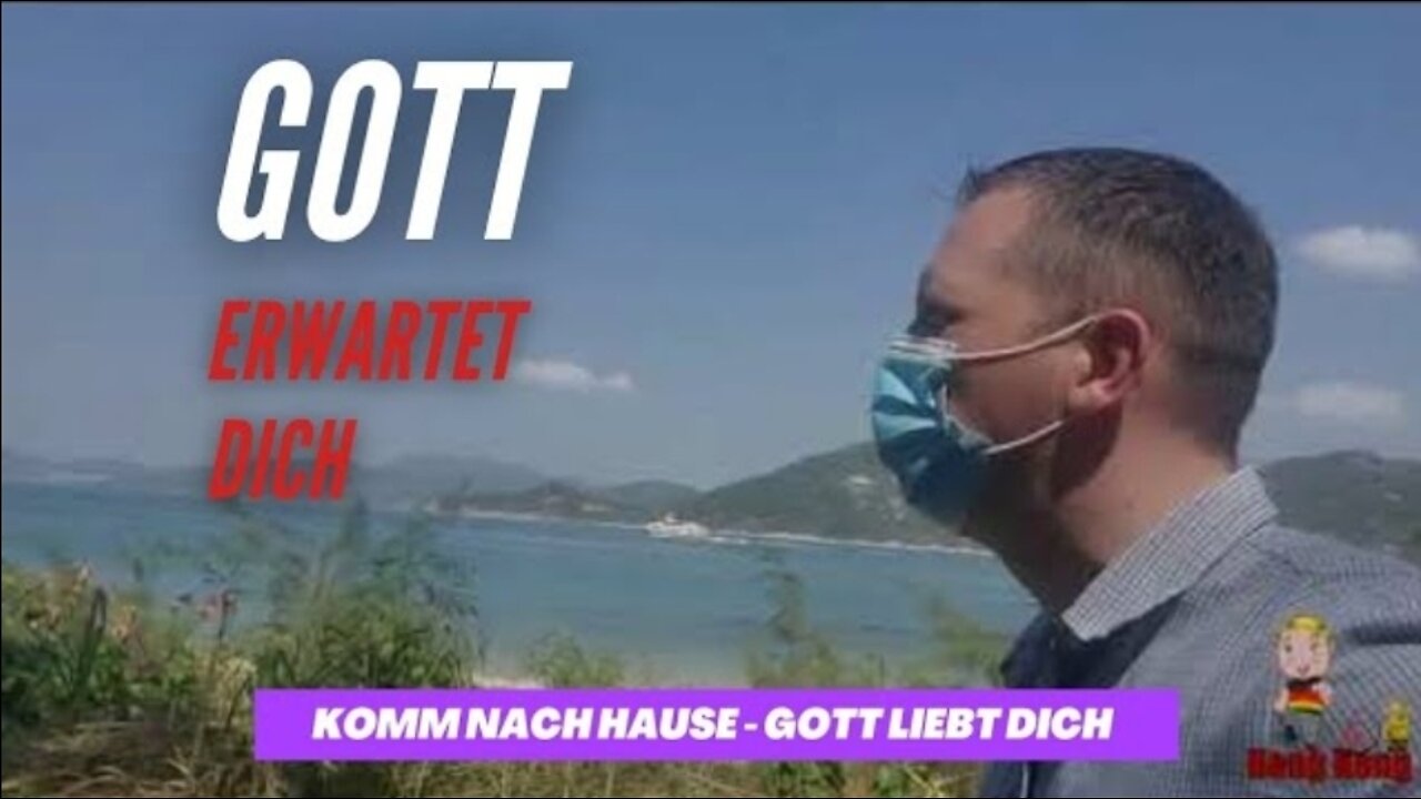 Gott erwartet dich