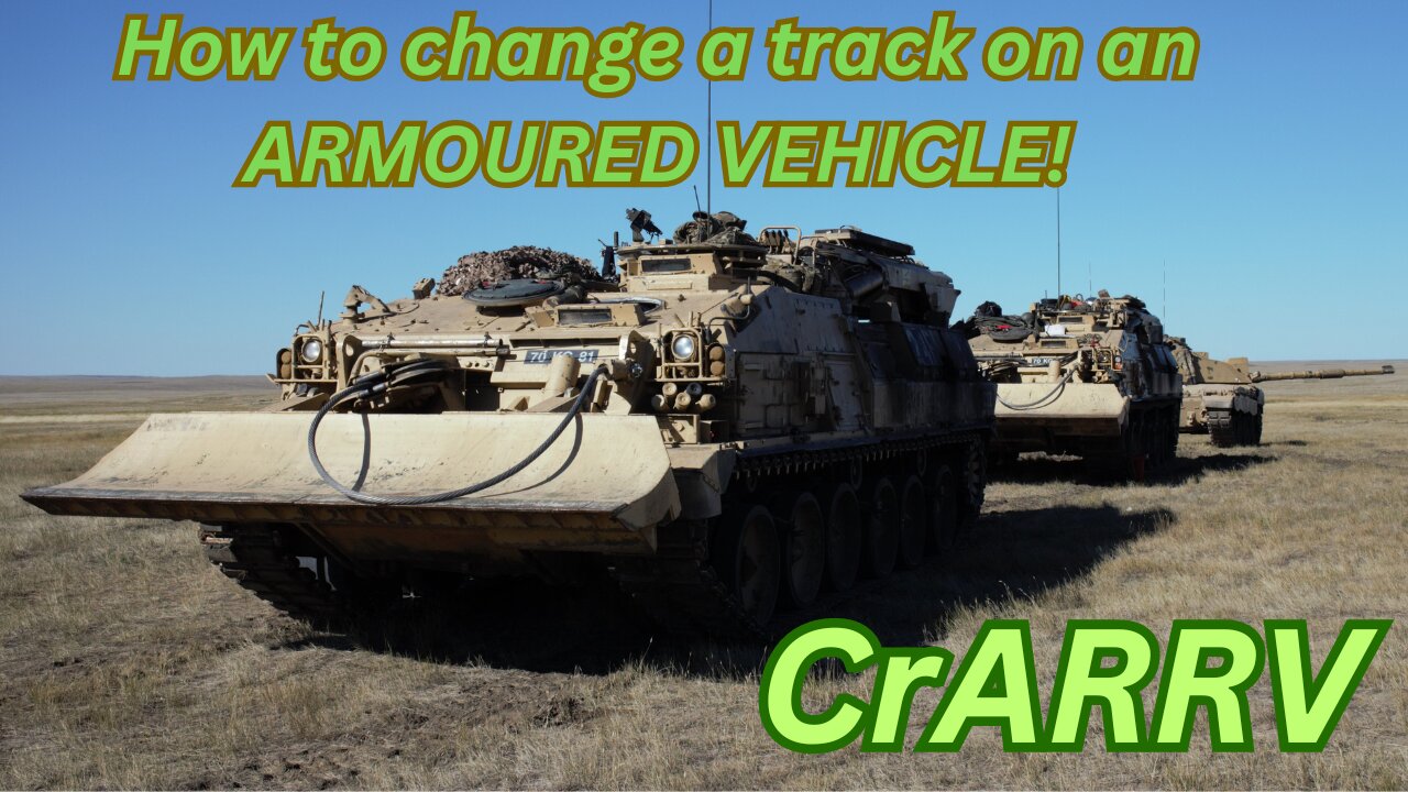 How to change a track on an armoured vehicle! CRARRV!