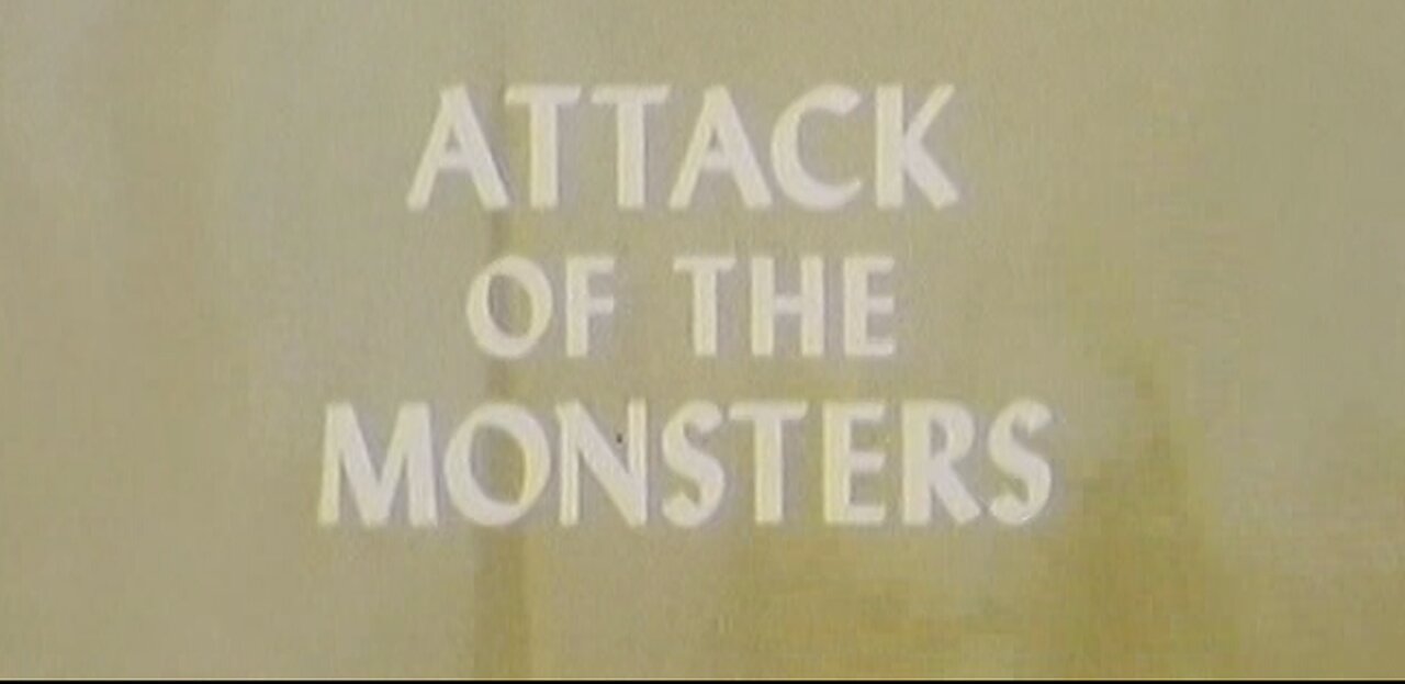 Attack of the Monsters (1969)