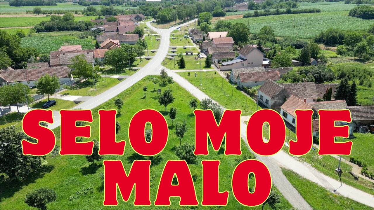 Selo moje malo