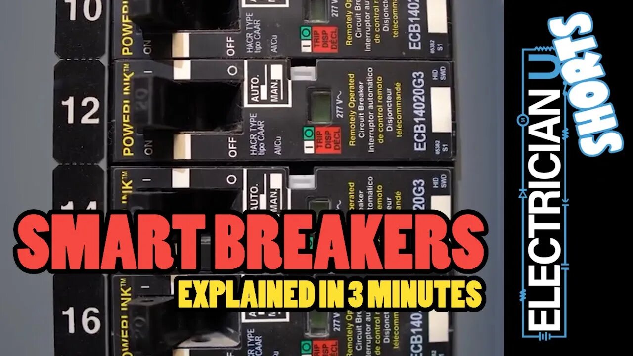 SHORTS - SMART BREAKERS - What They Are & How They Work (in Under 3 Min!)