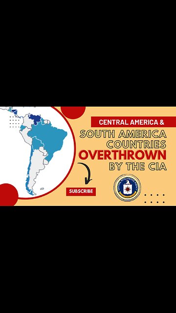The CIA has Overthrown all these Countries in South America