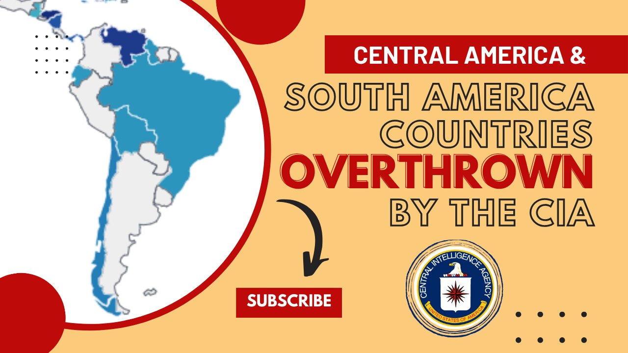 The CIA has Overthrown all these Countries in South America