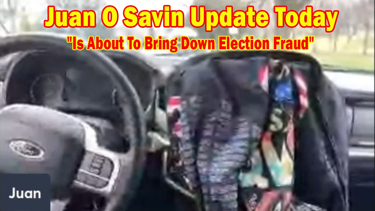 Juan O Savin & Michael Jaco Update Today Mar 11: "Is About To Bring Down Election Fraud"