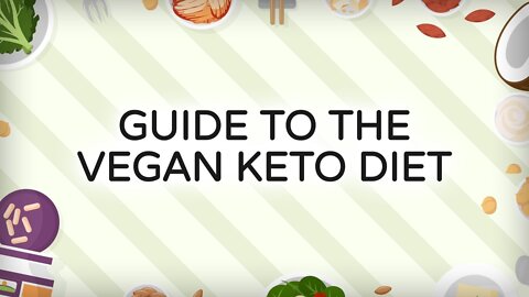 Guide to the Vegan Keto Diet