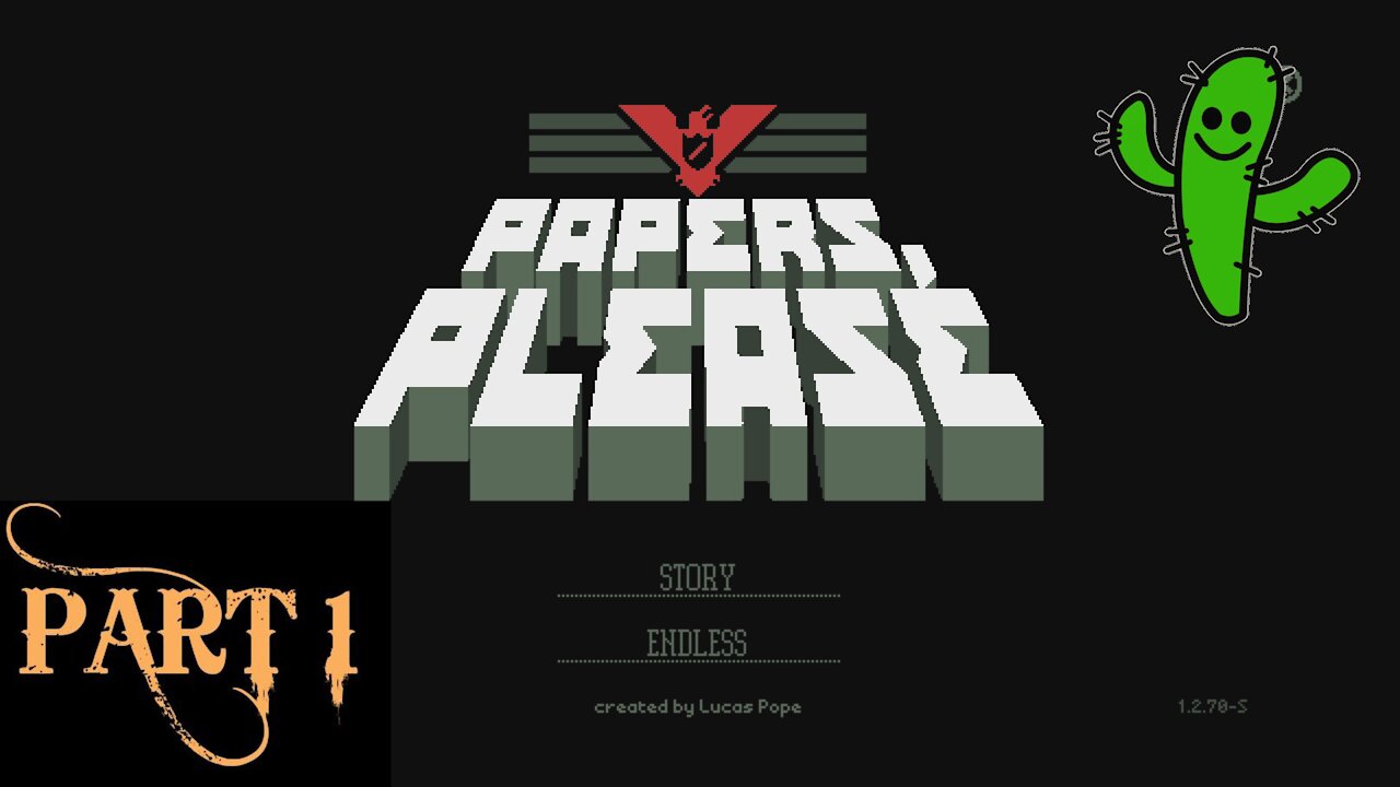 Papers, Please! - Playthrough! | Part 1: Intro and First Few Days!