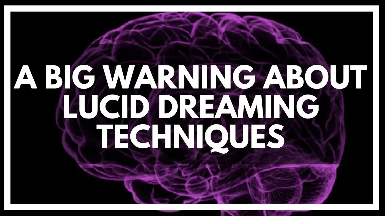 Don't Learn Lucid Dreaming Techniques! (Before Doing This)