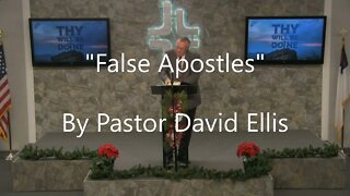 "False Apostles" By Pastor David Ellis