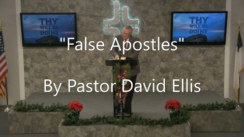 "False Apostles" By Pastor David Ellis
