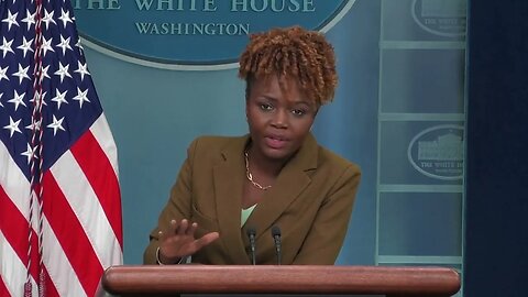 Karine Jean-Pierre Claims "There's No Disconnect" Between Biden's Priorities And The American People