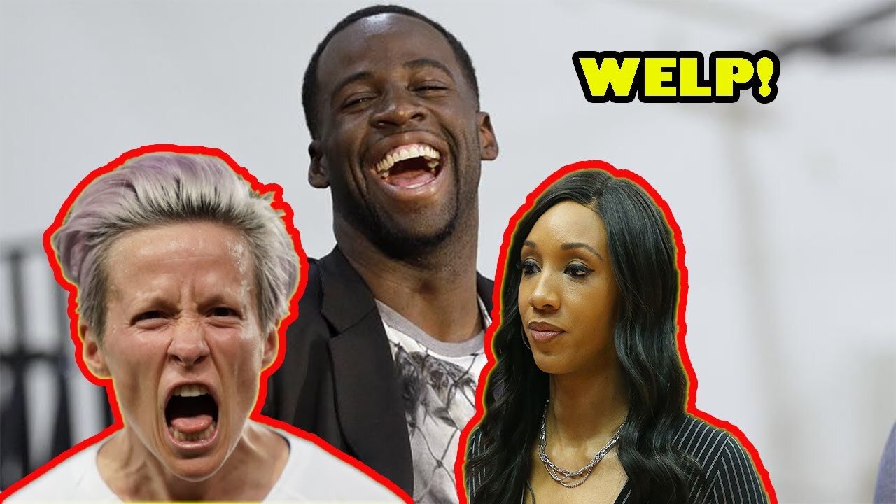 Draymond Green TRIGGERS Woke Athletes Megan Rapinoe and Maria Taylor with his comments on EQUAL PAY!