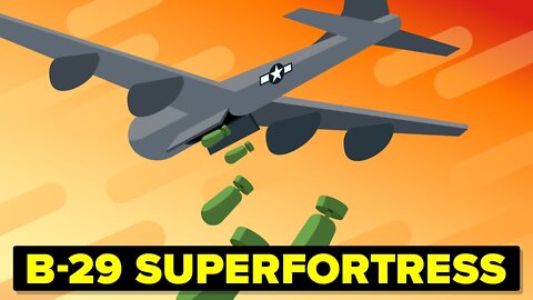 The WWII Flying Superfortress - B-29