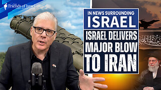 EPISODE #112 - Israel Delivers Major Blow to Iran