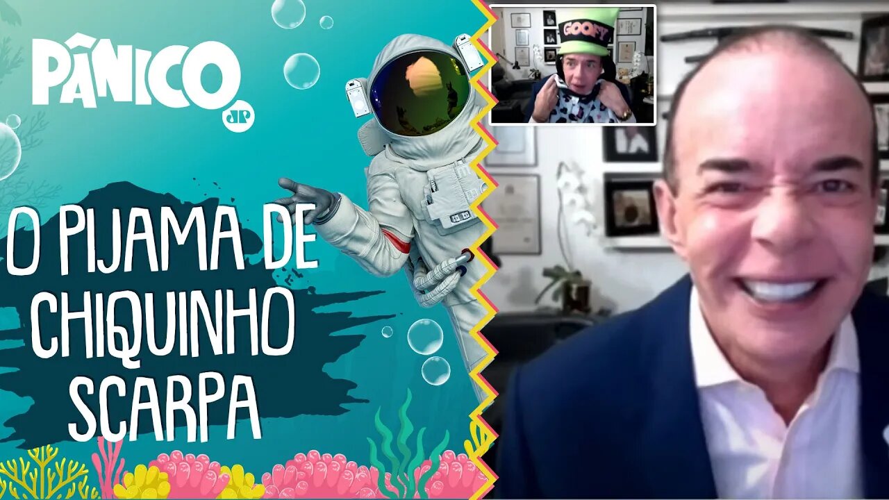 Você NÃO VAI ACREDITAR no PIJAMA do Chiquinho Scarpa