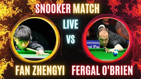 SNOOKER Fan Zhengyi v Fergal O'Brien championship league snooker 2023