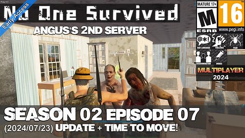 No One Survived (EA 2024) MP (Season 02 Episode 07) 2024/07/23 Update + Time to move!