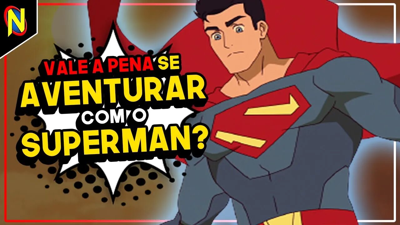 PARA O ALTO E AVANTE! MINHAS AVENTURAS COM O SUPERMAN ANÁLISE