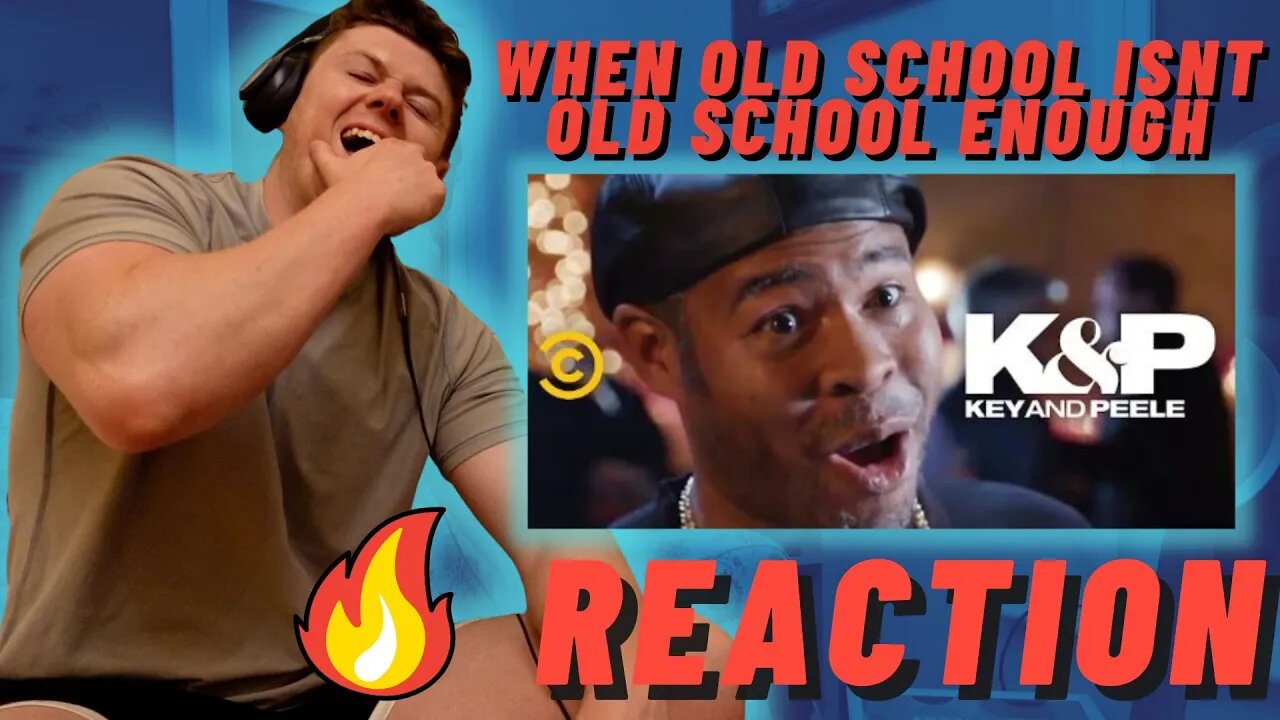 KEY AND PEELE - WHEN OLD SCHOOL ISNT OLD SCHOOL ENOUGH!!((IRISH REACTION!!))