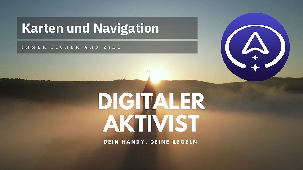 Karten und Navigation - Immer sicher ans Ziel | Video-Kurs Freiheitshandy