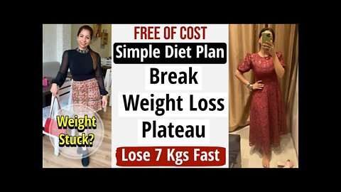 Simple Diet Plan To Lose Stuck Weight Fast In Hindi | Break Weight Loss Plateau